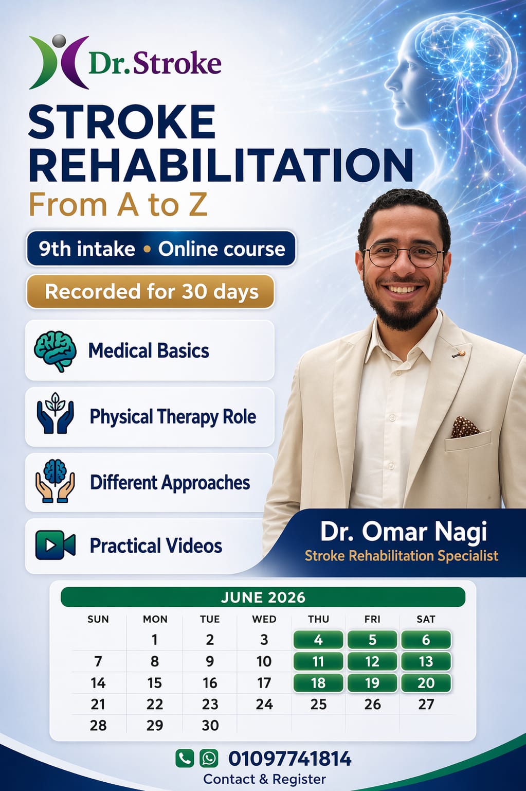 Stroke Rehabilitation (تأهيل الجلطات الدماغية) للدكتور عمر ناجي
